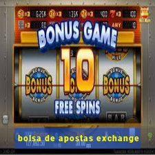 bolsa de apostas exchange